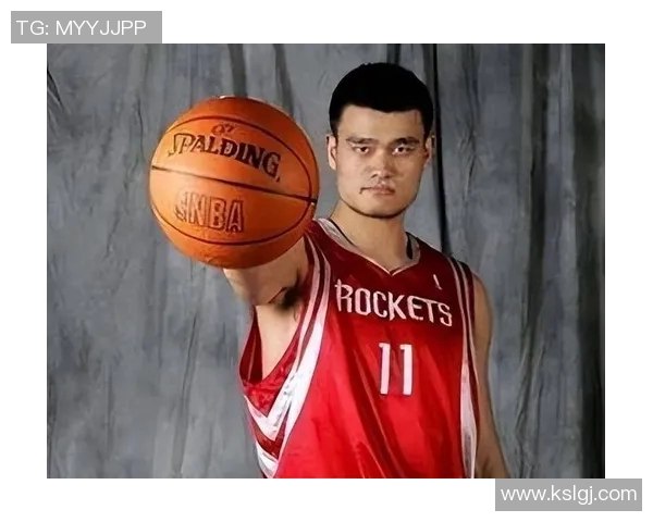 姚明篮球之美:从赛场到生活的精彩瞬间与动人故事 姚明篮球之美:从赛场到生活的精彩瞬间与动人故事